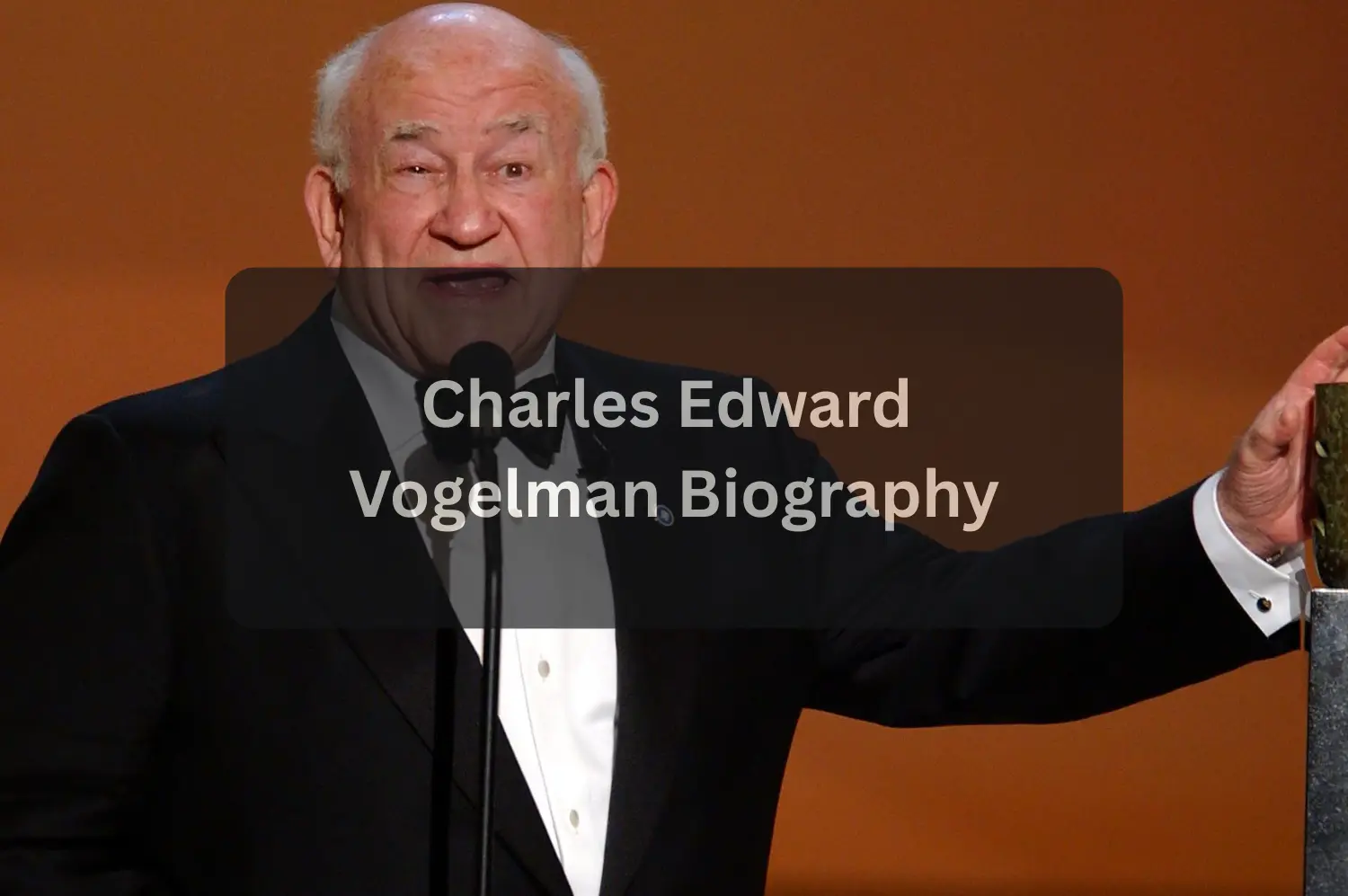 Charles Edward Vogelman Biography, Age, Net Worth, Family, and Life Story