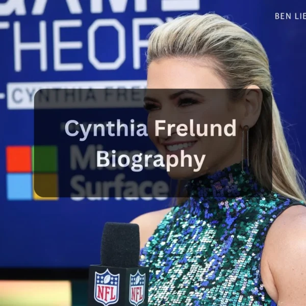 Cynthia Frelund Age, Birthday, Height, Weight, Net Worth