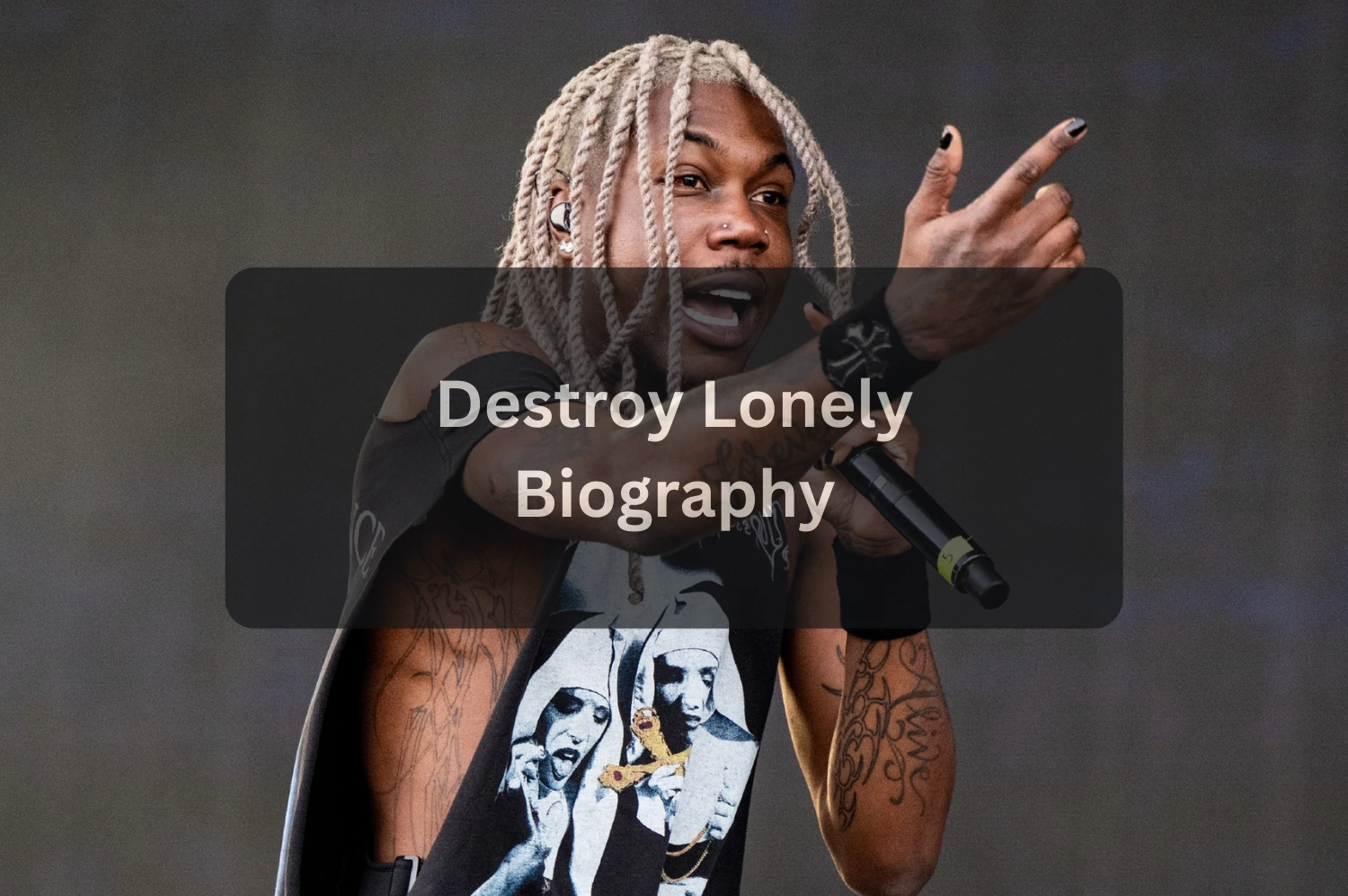 Destroy Lonely Age, Birthday, Height, Weight, Net Worth