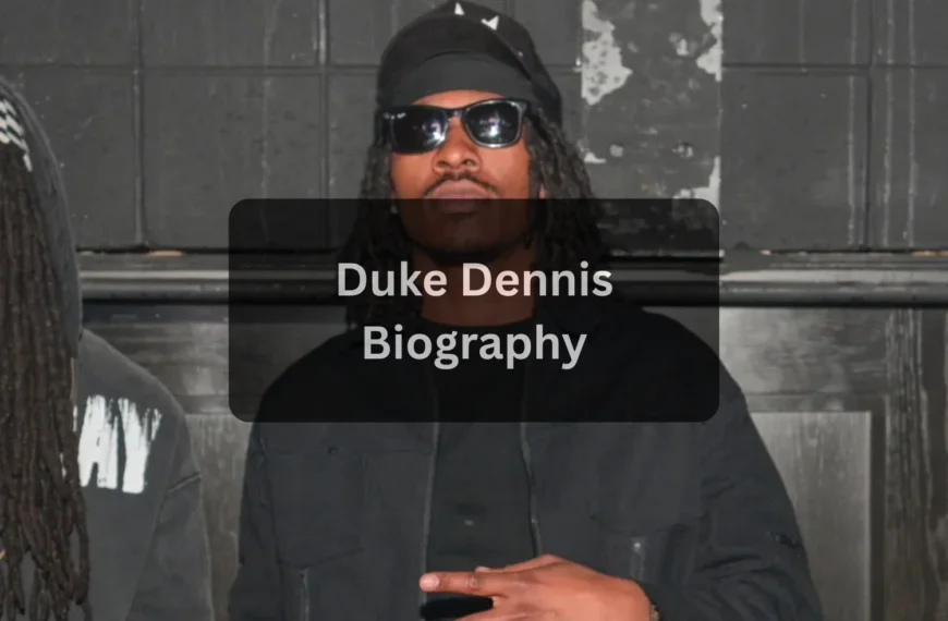 Duke Dennis Age, Birthday, Height, Weight, Career, Net Worth