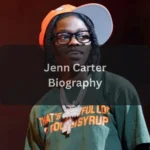Jenn Carter Age, Birthday, Height, Weight, Net Worth