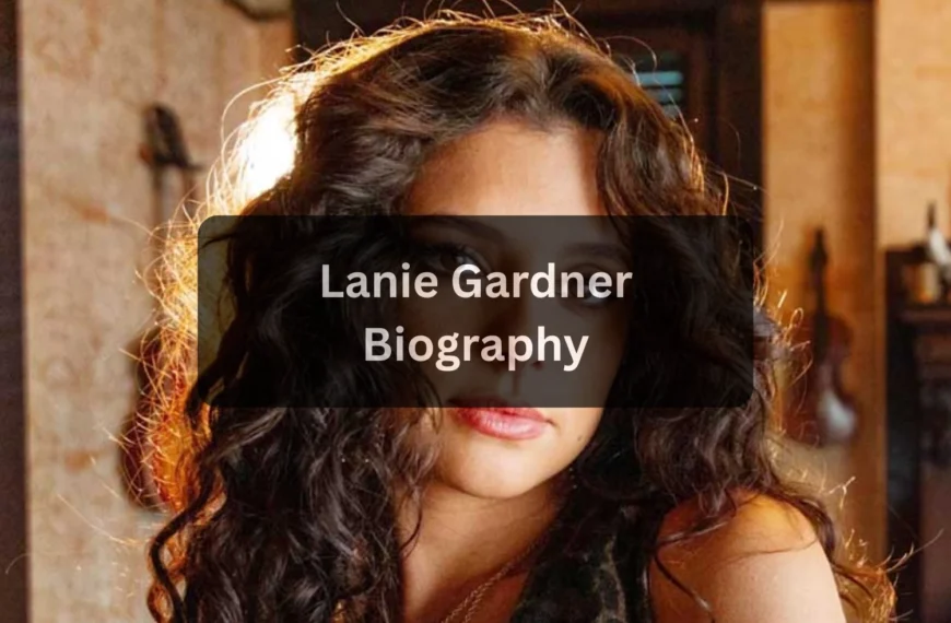 Lanie Gardner: Age, Birthday, Height, Weight, Net Worth