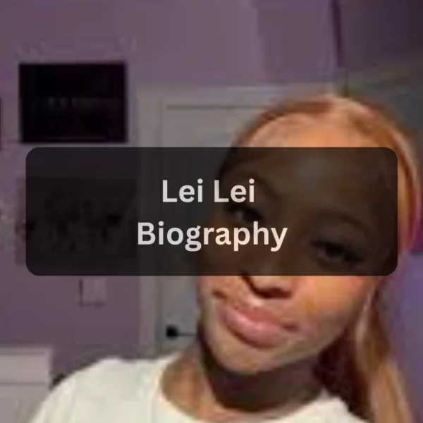 Lei Lei (TikTok Star) Age, Bio, Height, Boyfriend, Net Worth