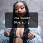 Lola Brooke Age, Birthday, Height, Weight, Net Worth