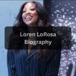 Loren LoRosa Age