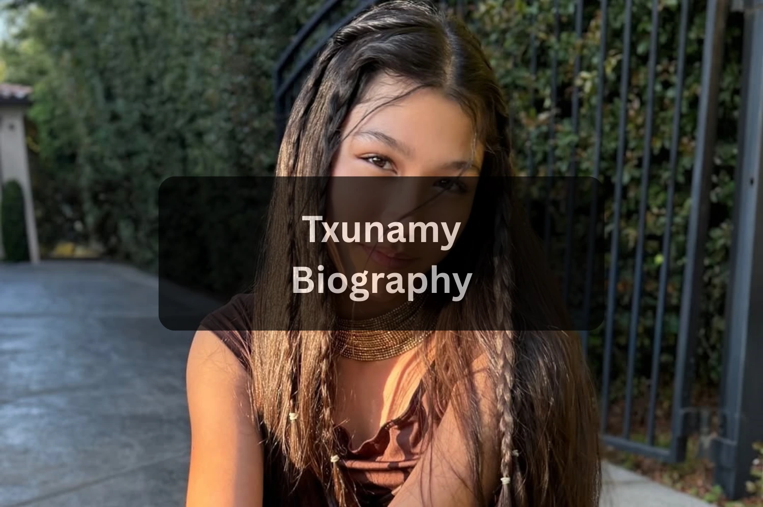 Txunamy Age, Bio, Family, Height, Weight, Net Worth