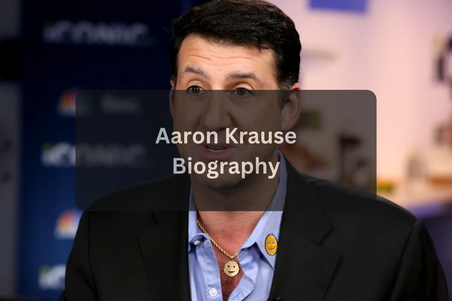 Aaron Krause Net Worth, Biography, Career, Education & Shark Tank Success
