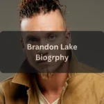 Brandon Lake Net Worth 2025 – Earnings, Income Sources & Career Growth