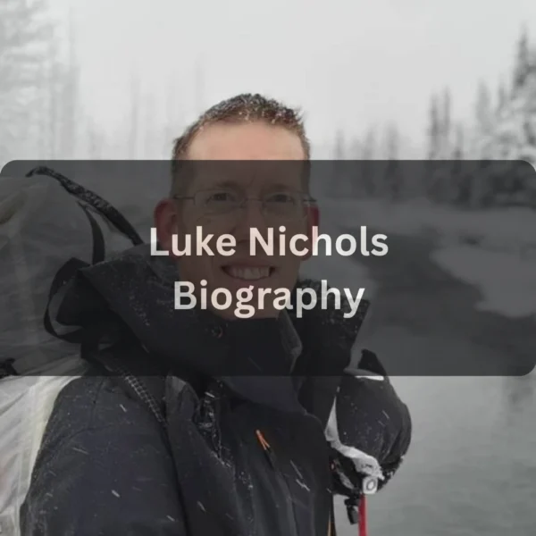 Luke Nichols Net Worth, Career, Education and Biography