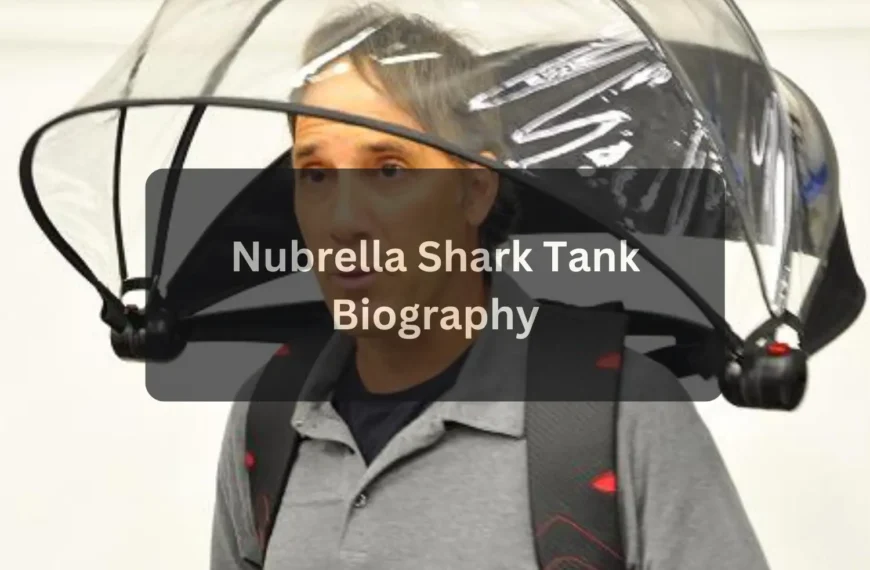 Nubrella Shark Tank Net Worth 2026 Business Rise, Fall, and Reality