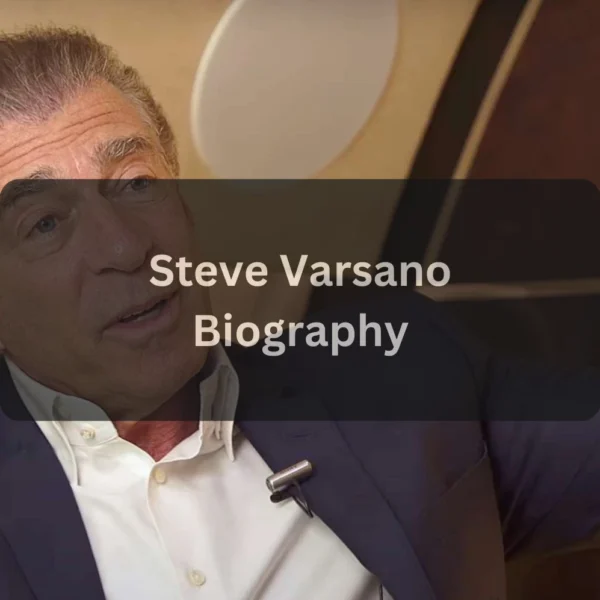 Steve Varsano – Net Worth, Biography, Career & Personal Life