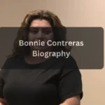 Who Is Bonnie Contreras Biography, Age, Net Worth, Career & Bill Hall Jr Relationship