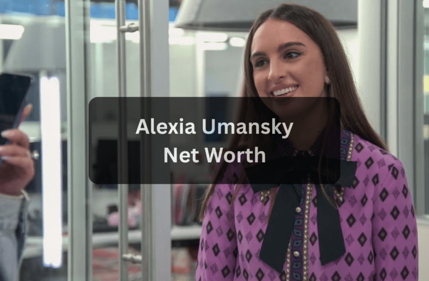 Alexia Umansky Net Worth