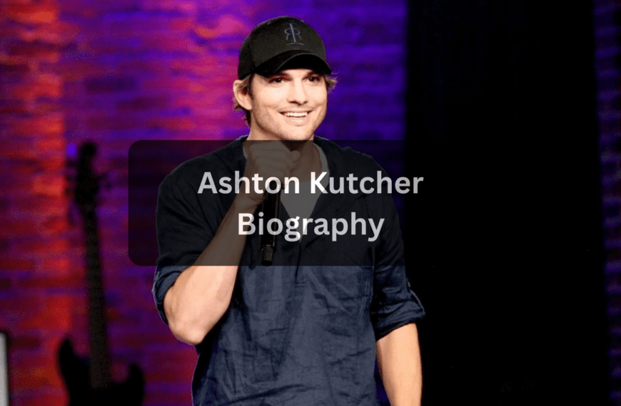 Ashton Kutcher Biography
