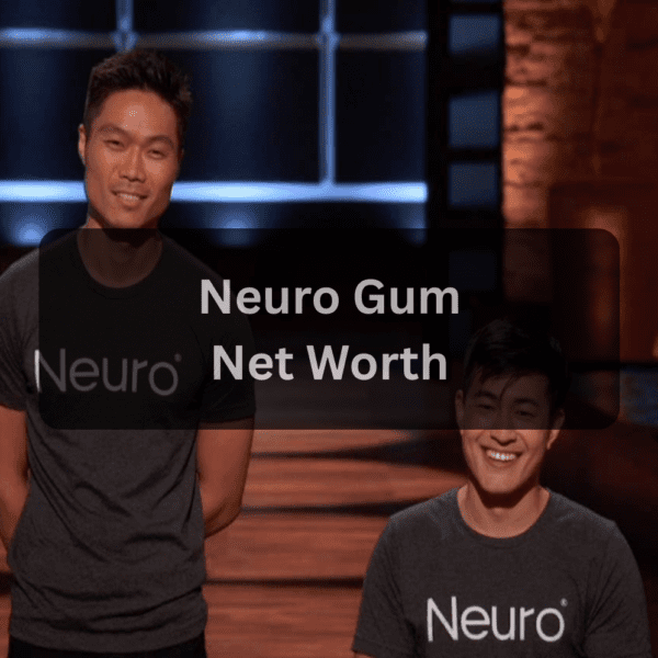 Neuro Gum Net Worth