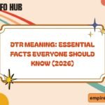 DTR Meaning Essential Facts Everyone Should Know (2026)