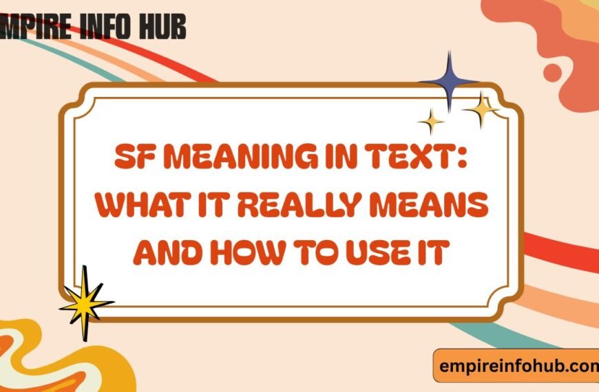 SF Meaning in Text: What It Really Means and How to Use It