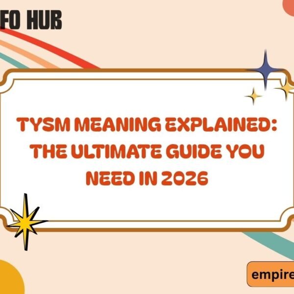 TYSM Meaning Explained The Ultimate Guide You Need in 2026
