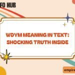WDYM Meaning in Text Shocking Truth Inside