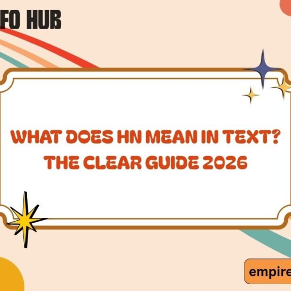 What Does HN Mean in Text The Clear Guide 2026