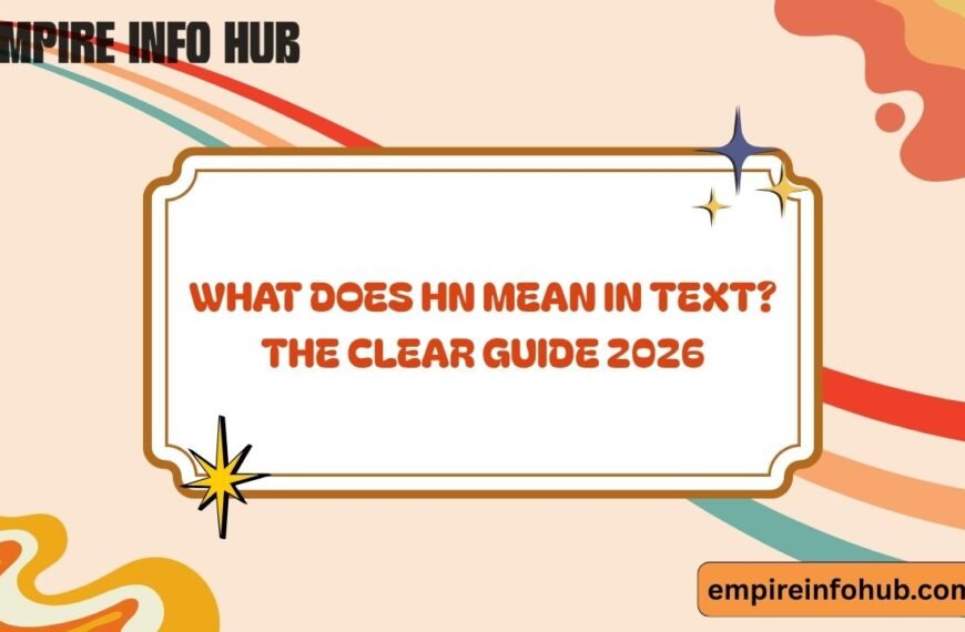 What Does HN Mean in Text The Clear Guide 2026