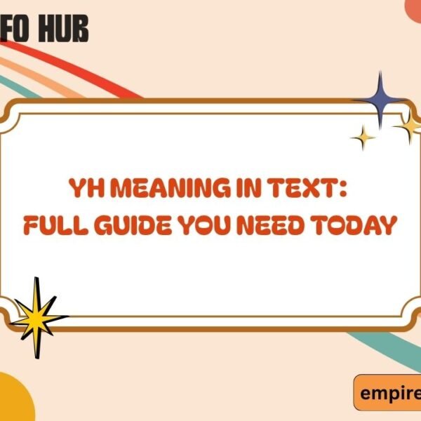 YH Meaning in Text Full Guide You Need Today