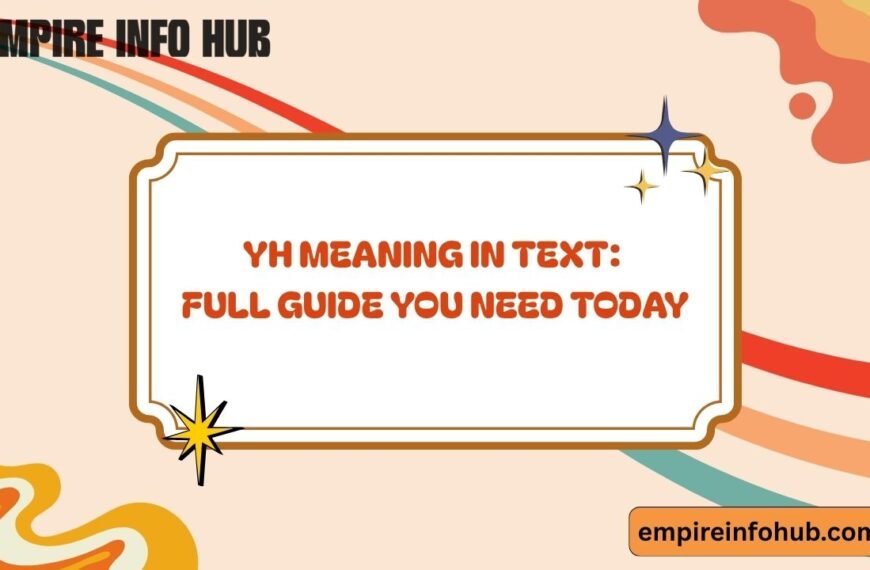 YH Meaning in Text Full Guide You Need Today